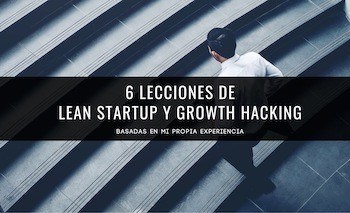 6 lecciones de Lean Startup y Growth Hacking aplicadas en mi viaje a Panamá