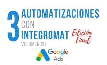 Automatizar Google Ads - Edición Especial