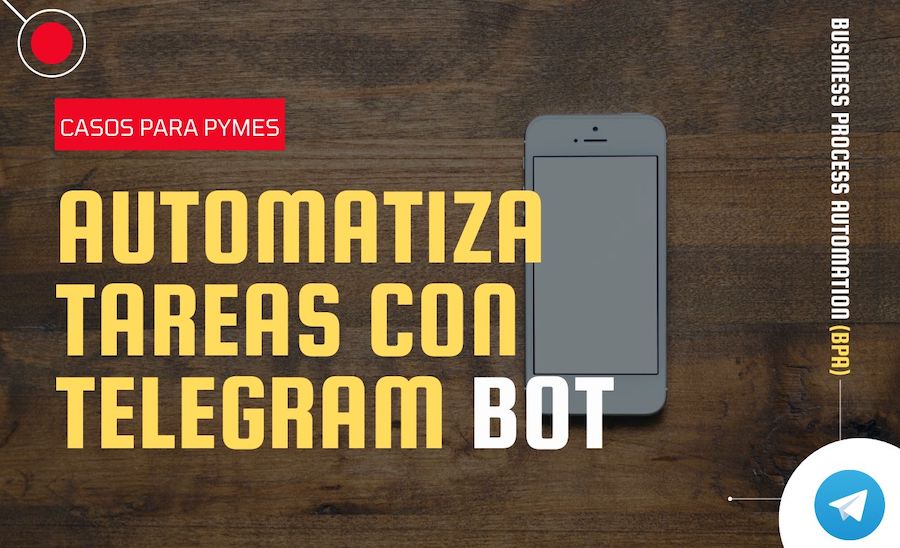 Automatiza tareas con Telegram Bot