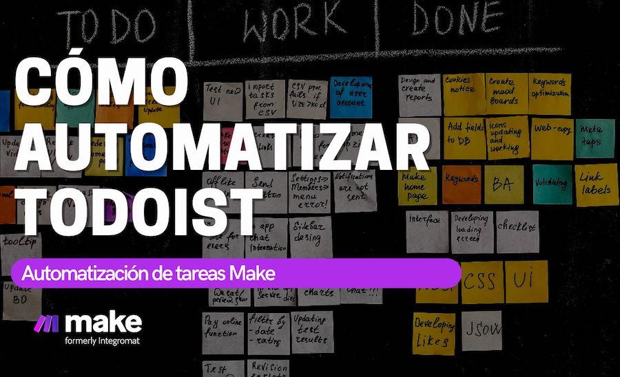 Automatiza Todoist con Make para lograr una mejor gestión óptima de tus tareas