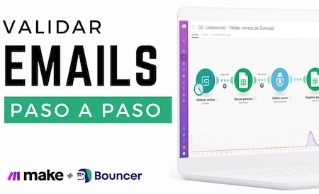 Valida Correos Electrónicos de Clientes de Gumroad con Make y Bouncer